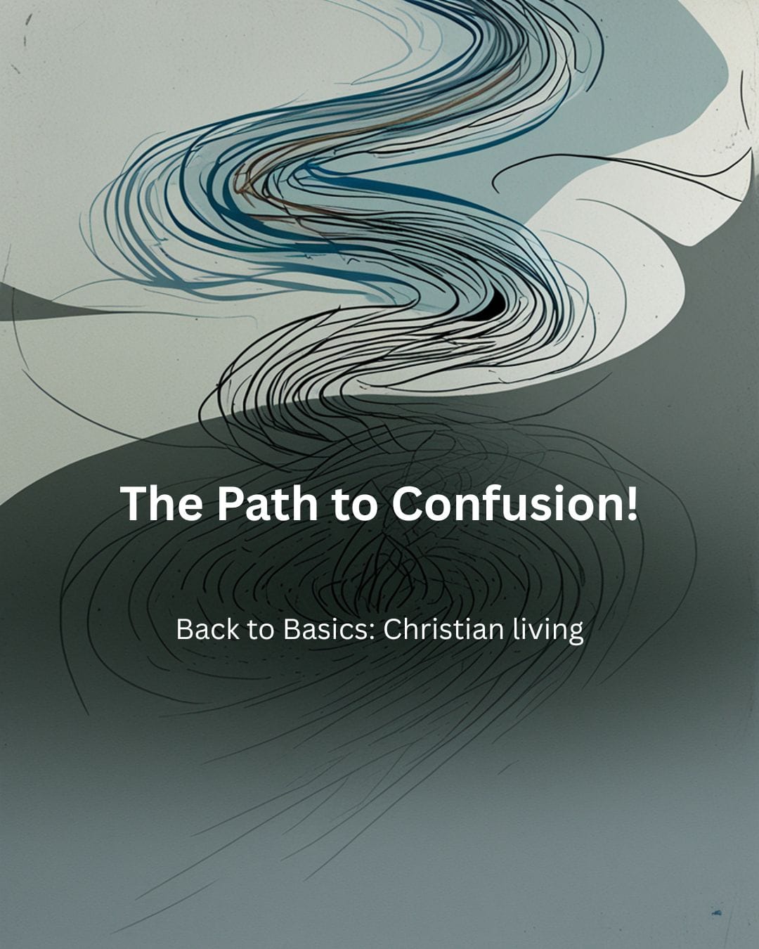 The Path to Confusion!