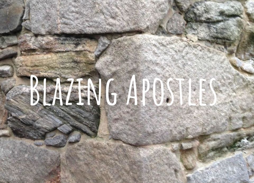 Blazing Apostles...