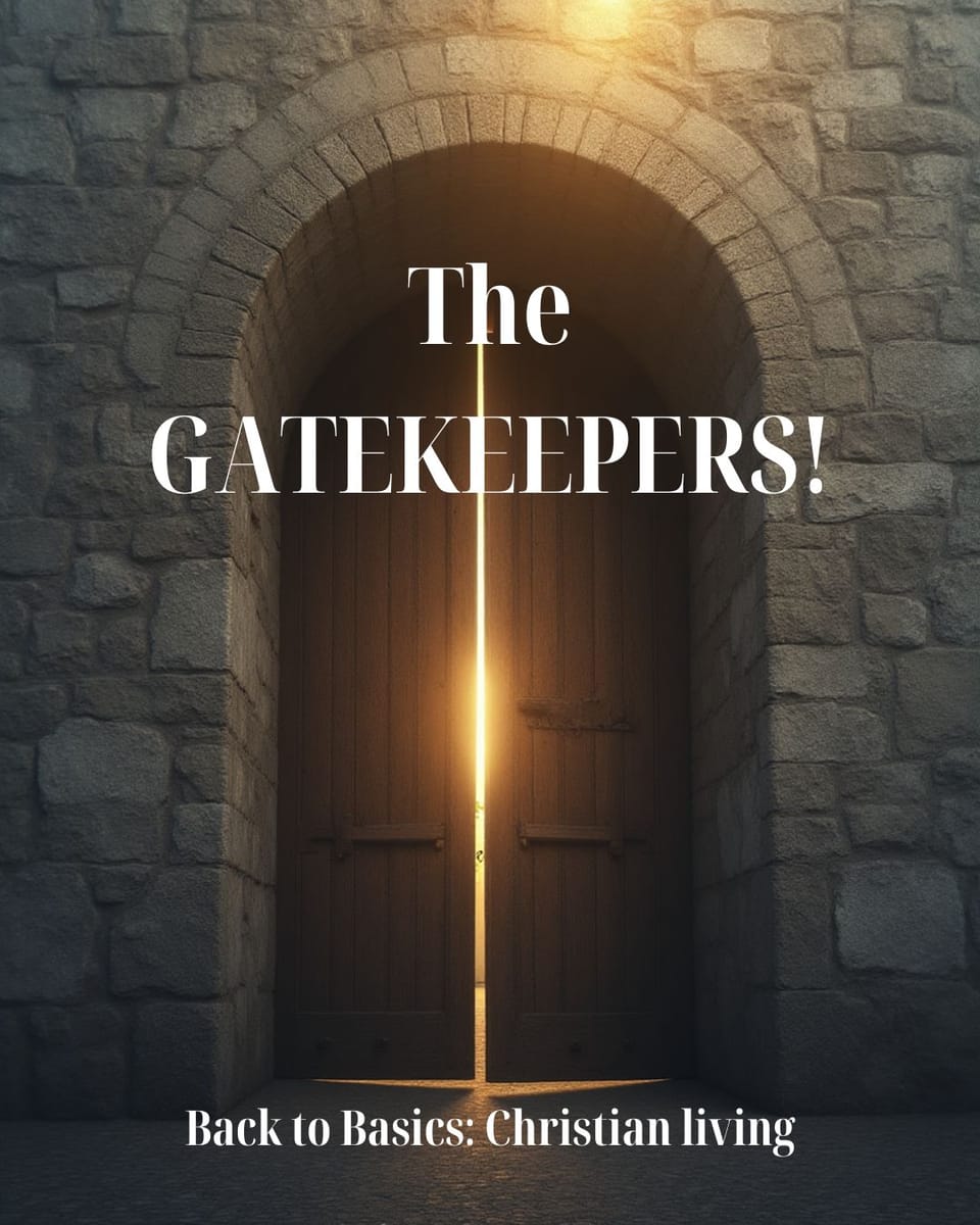 The Gatekeepers!